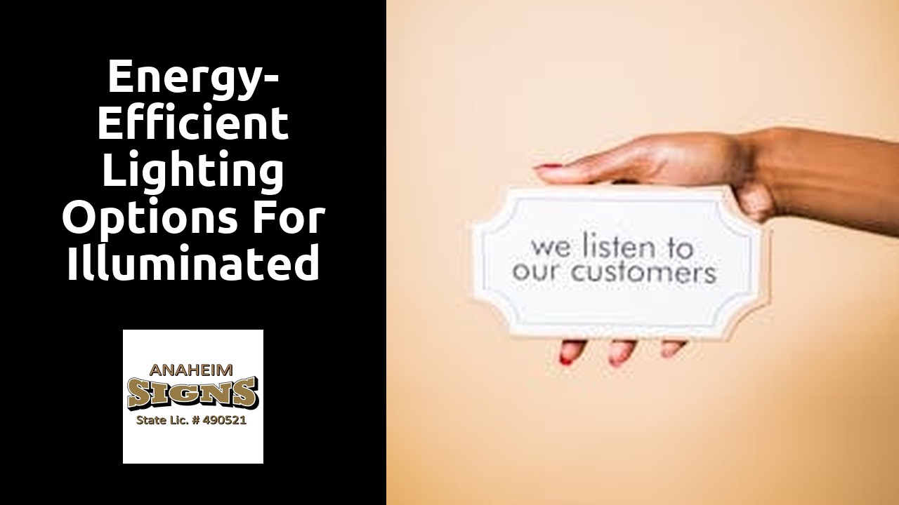 Energy-Efficient Lighting Options for Illuminated Signs